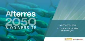 La Pêchécologie : du concept à la mise en pratique