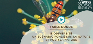 Afterres2050 Biodiversité – Un scénario fondé sur la nature et pour la nature